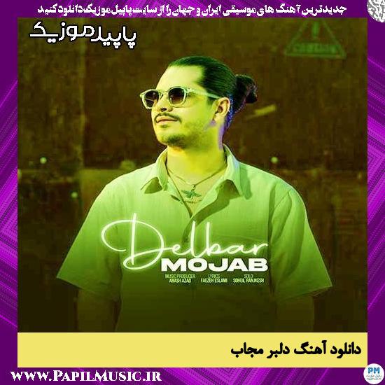 دانلود آهنگ دلبر از مجاب